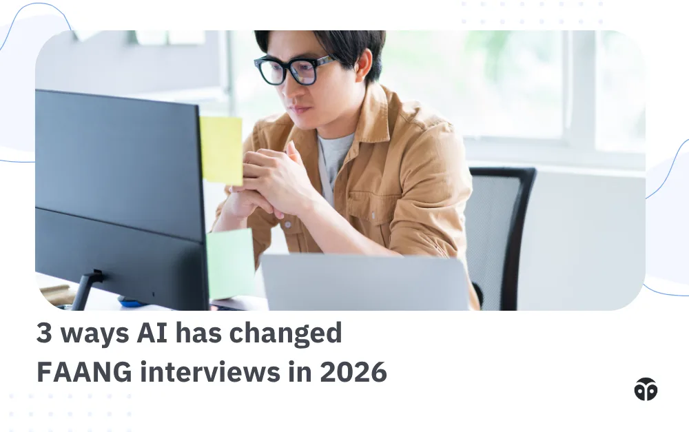 3 ways AI has changed FAANG interviews in 2026