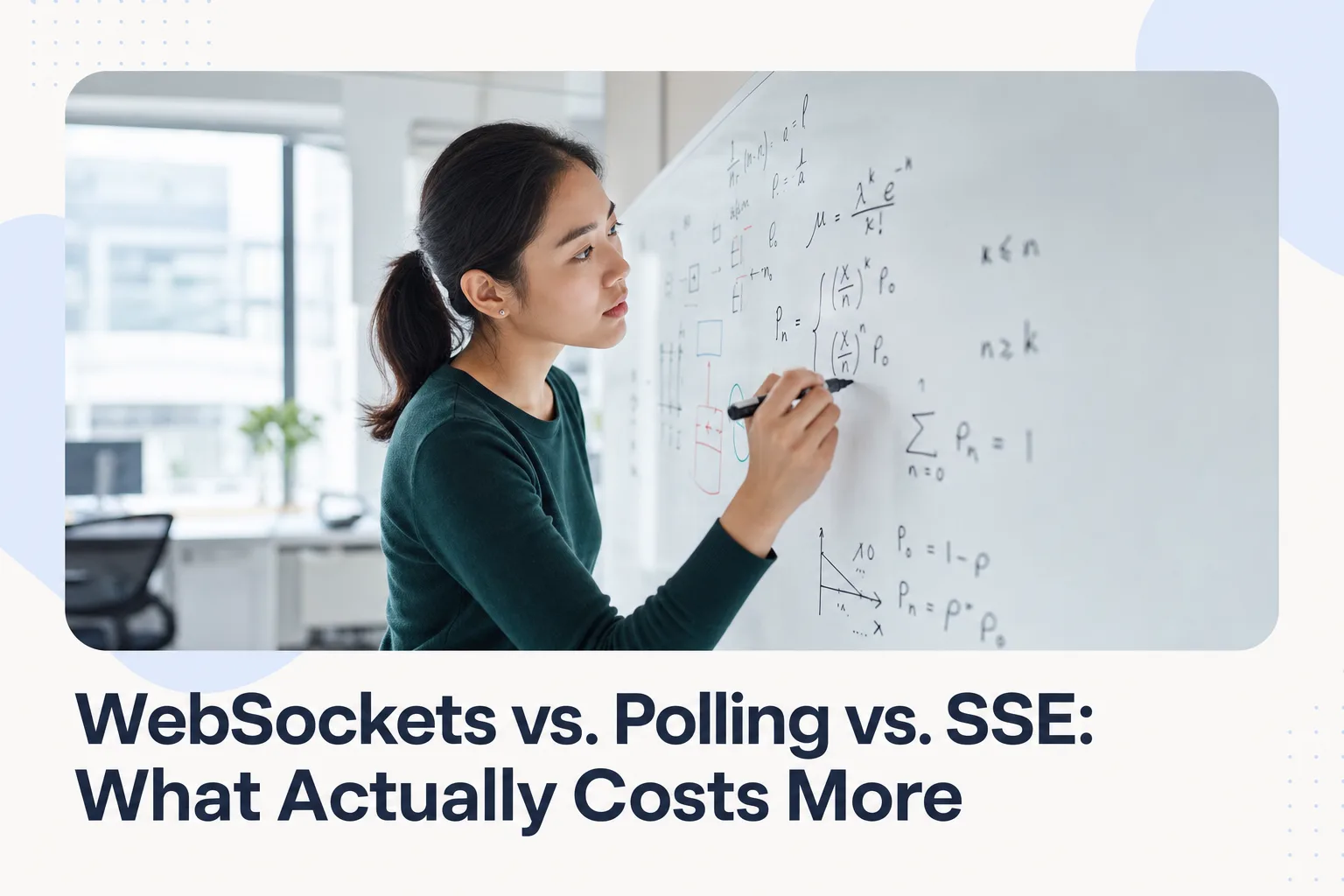 WebSockets vs. Polling vs. SSE: What Actually Costs More