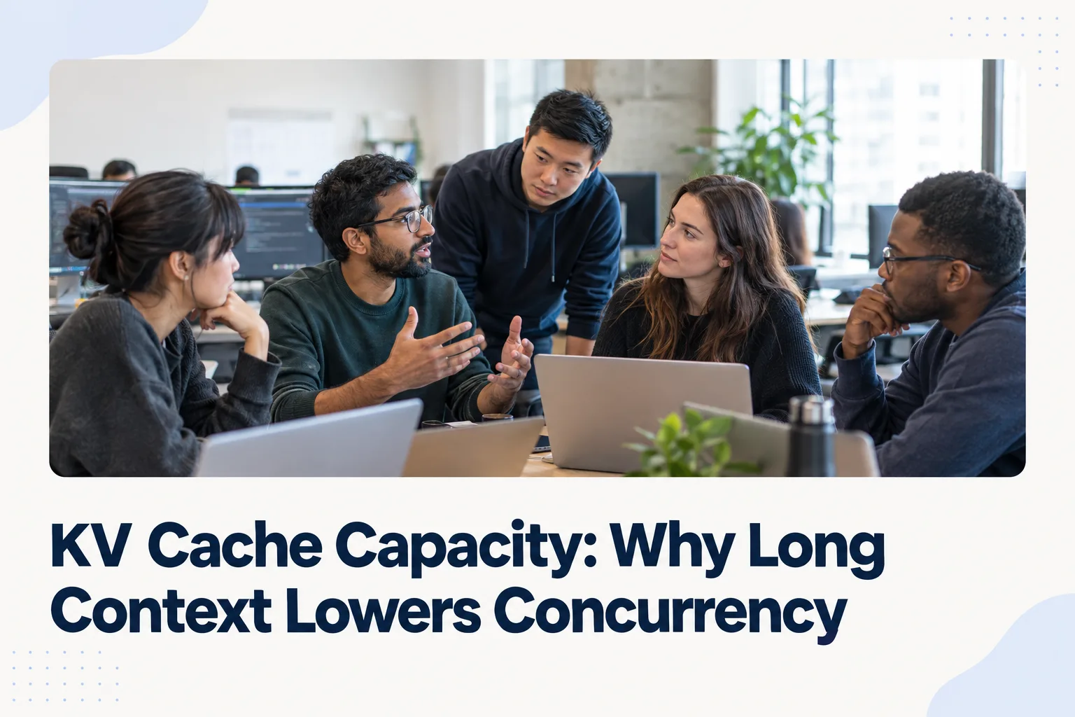 KV Cache Capacity: Why Long Context Lowers Concurrency