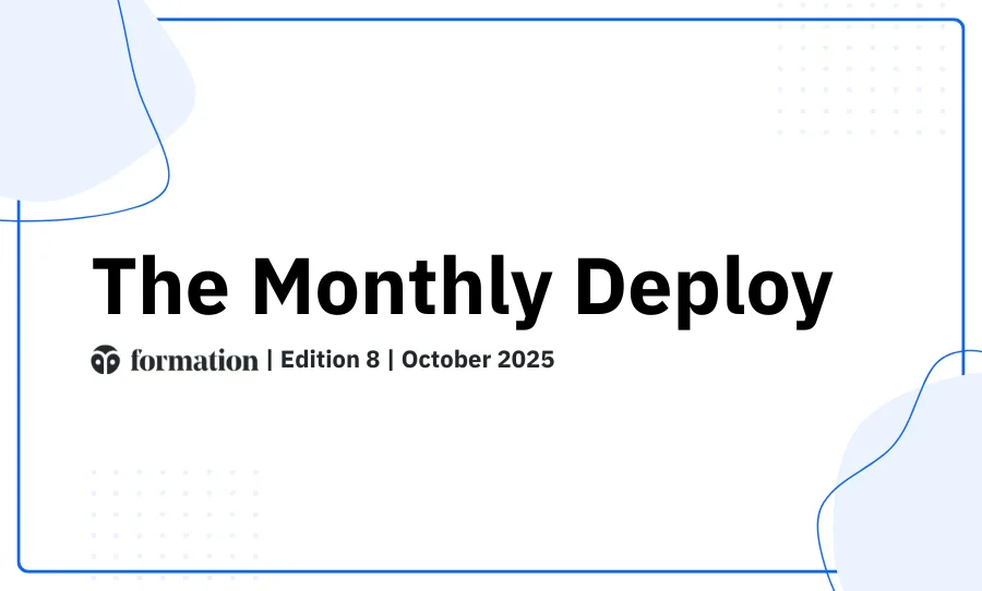 Formation Monthly Deploy: October 2025